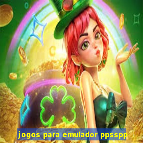 jogos para emulador ppsspp